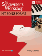 The Songwriter's Workshop: Hit Song Forms
