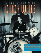 Chick Webb – Spinnin' the Webb: The Little Giant