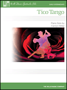 Tico Tango Early Intermediate Level