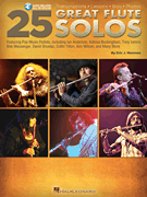 25 Great Flute Solos Transcriptions • Lessons • Bios • Photos