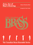 Jesu, Joy of Man's Desiring for Brass Quintet