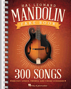 The Hal Leonard Mandolin Fake Book 300 Songs
