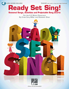Ready Set Sing! Seasonal Songs, ACtivities and Projectable Song Charts