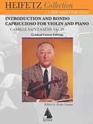 Introduction and Rondo Capriccioso, Op. 28 for Violin and Piano<br><br>Critical Urtext Edition<br><br>Heifetz Collection