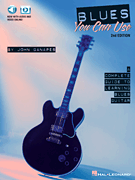 Blues You Can Use – 2nd Edition A Complete Guide to Learning Blues Guitar