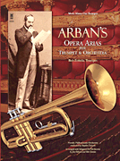 Arban's Opera Arias for Trumpet & Orchestra Music Minus One Trumpet
