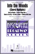 Into the Woods Choral Highlights<br><br>Discovery Level 2