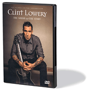 Clint Lowery – The Sound and the Story