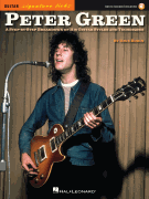 Peter Green – Signature Licks A Step-by-Step Breakdown of His Playing Techniques