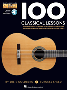 100 Classical Lessons Guitar Lesson Goldmine Series