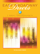 Easy Broadway Duets NFMC 2020-2024 Selection<br><br>Later Elementary to Early Intermediate Level – 1 Piano, 4 Hands