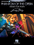 Phantom of the Opera: Lindsey Stirling Medley Book with Original Audio Backing Tracks