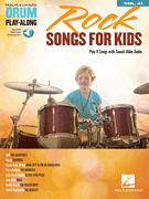 Rock Songs for Kids Drum Play-Along Volume 41