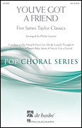 You've Got a Friend Five James Taylor Classics