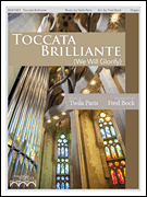 Toccata Brilliante Based on “We Will Glorify”