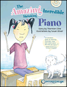 The Amazing Incredible Shrinking Piano