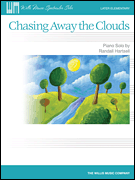 Chasing Away the Clouds Later Elementary Level