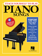 Teach Yourself to Play Piano Songs: “Someone like You” & 9 More Pop Hits
