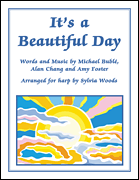It's a Beautiful Day Arranged for Harp by Sylvia Woods