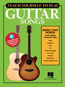 Teach Yourself to Play Guitar Songs: “More Than Words” & 9 More Acoustic Hits