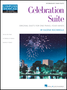 Celebration Suite Original Duets for One Piano, Four Hands<br><br>Intermediate Level<br><br>NFMC 2020-2024 Selection
