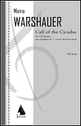 Call of the Cicadas from Symphony No. 1, “Living, Breathing Earth” - Full Score