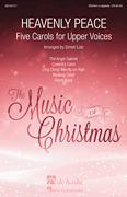 Heavenly Peace Five Carols for Upper Voices