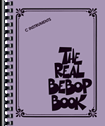 The Real Bebop Book C Edition