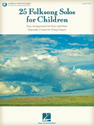 25 Folksong Solos for Children with Recorded Accompaniments