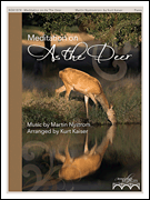 Meditation on “As the Deer” The Worship Bridges Series