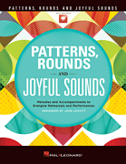 Patterns, Rounds and Joyful Sounds Collection
