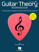 Guitar Theory Workbook An Easy Guide to the Basics of Music Theory for All Guitarists
