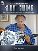 Arlen Roth Teaches Slide Guitar Book with Online Video Lessons