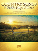 Country Songs of Faith, Hope & Love – 2nd Edition