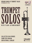 Rubank Book of Trumpet Solos – Intermediate Level Book with Online Audio (stream or download)