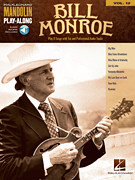 Bill Monroe Mandolin Play-Along Volume 12