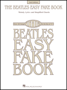 The Beatles Easy Fake Book – 2nd Edition
