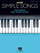 More Simple Songs The Easiest Easy Piano Songs