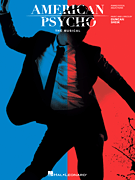 American Psycho: The Musical Vocal Selections