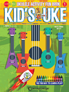 Kid's Uke – Ukulele Activity Fun Book Kev's Learn & Play Series