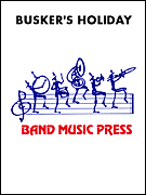 Cover for Buskers' Holiday : Band Music Press Concert Band by Hal Leonard