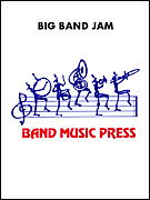 Product Cover for Big Band Jam  Band Music Press Marching Band  by Hal Leonard