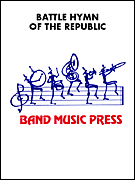 Product Cover for The Battle Hymn of the Republic  Band Music Press Marching Band  by Hal Leonard