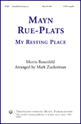 Mayn Rue-Plats My Resting Place