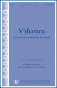 V'shamru The People of Israel Shall Keep the Sabbath