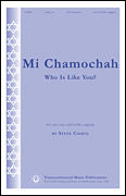 Mi Chamochah (Who Is Like You?)