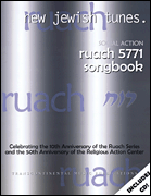 Ruach 5771: New Jewish Tunes – Social Action