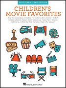 Children's Movie Favorites – 2nd Edition Easy Piano