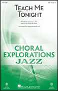 Teach Me Tonight Choral Explorations Jazz Series