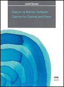 Kaprys na klarnet i fortepian Caprice for Clarinet and Piano